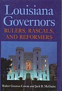 Louisiana Governors (Hardcover)