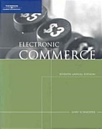 Electronic Commerce/XHTML Introductory (Paperback, 7th, PCK)