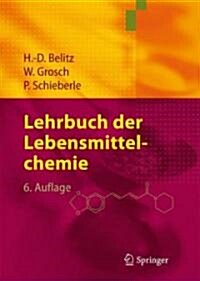 Lehrbuch Der Lebensmittelchemie (Hardcover, 6)