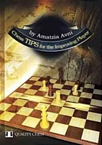 Chess Tips for the Improving Player (Paperback)