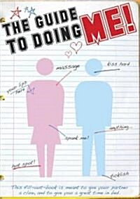 The Guide to Doing Me (Paperback)