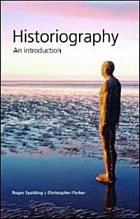 Historiography : An Introduction (Hardcover)