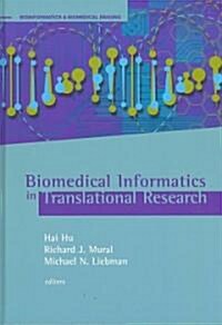 Biomedical Informatics in Translational Research (Hardcover, 1st)