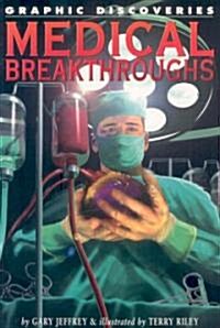 Medical Breakthroughs (Paperback)