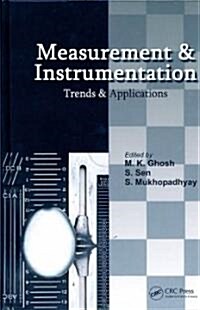 Measurement and Instrumentation: Trends and Applications (Hardcover)