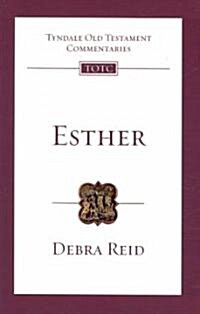 Esther: An Introduction and Commentary Volume 13 (Paperback)