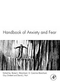 Handbook of Anxiety and Fear (Hardcover)