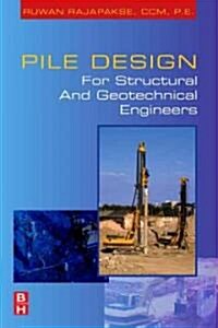Pile Design and Construction Rules of Thumb (Paperback)