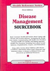 Disease Management Sourcebook (Hardcover, 1st, Reprint)