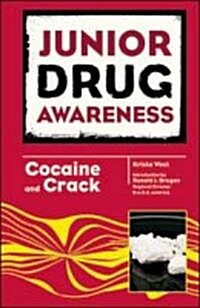 Cocaine and Crack (Library Binding)