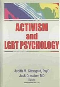 Activism And LGBT Psychology (Hardcover)