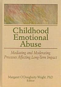 Childhood Emotional Abuse (Hardcover)