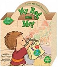 My Bag and Me! (Board Book)