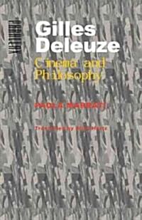 Gilles Deleuze: Cinema and Philosophy (Hardcover)