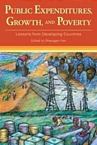 Public Expenditures, Growth, and Poverty (Hardcover)