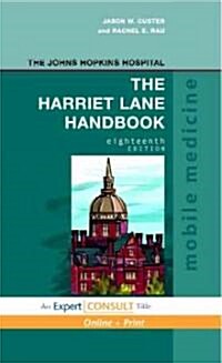 The Harriet Lane Handbook (Paperback, Pass Code, 18th)