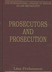 Prosecutors and Prosecution (Hardcover)