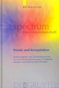 Poesie und Konspiration = Poetry and Conspiracy (Hardcover, Reprint 2011)