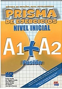 Metodo de Espanol para extranjeros, prisma de ejercicios/ Method for Spanish Foreign, Prism of Exercises (Paperback)