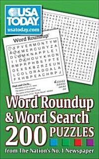 USA Today Word Roundup and Word Search: 200 Puzzles from the Nations No. 1 Newspaper (Paperback)