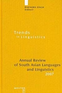 Annual Review of South Asian Languages and Linguistics: 2007 (Hardcover)