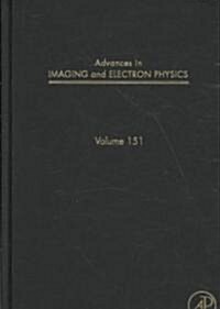 Advances in Imaging and Electron Physics: Volume 151 (Hardcover)