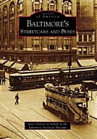 Baltimores Streetcars and Buses (Paperback)