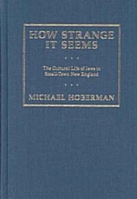 How Strange It Seems (Hardcover)