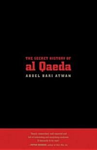 The Secret History of Al Qaeda, Updated Edition (Paperback, Updated)