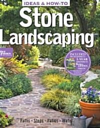 Ideas & How-To: Stone Landscaping (Better Homes and Gardens) (Paperback)