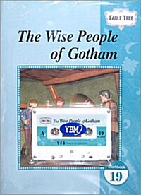 The Wise People of Gotham: Workbook 19 (Workbook, Tape 1개 포함)