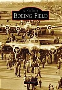 Boeing Field (Paperback)