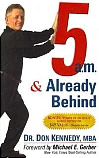 5 A.M. & Already Behind (Paperback)
