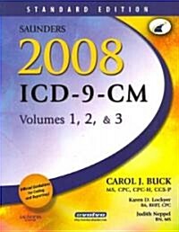 Saunders 2008 ICD-9-CM, Vols 1-3 Standard Edition / 2008 HCPCS Level II / CPT 2008 Professional Edition (Paperback, 1st, PCK, Spiral)