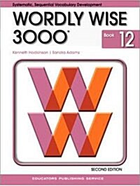 Wordly Wise 3000 : Book 12 (Paperback, 2nd Edition )
