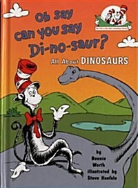 [중고] Oh Say Can You Say Di-no-saur? : All About Dinosaurs (Paperback)