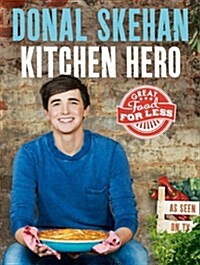 Kitchen Hero : Great Food for Less (Hardcover)
