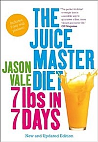 7lbs in 7 Days : The Juice Master Diet (Paperback)