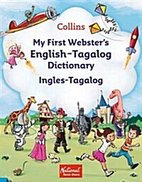 My First Websters English-Tagalog Dictionary (Paperback)