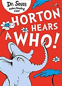 Horton Hears a Who (Paperback)