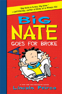 Big Nate :goes for broke 