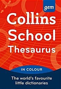 Collins Gem School Thesaurus [Fourth Edition] (Paperback, 4 ed)