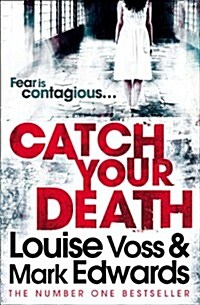 Catch Your Death (Paperback)