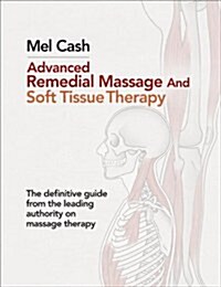 Advanced Remedial Massage (Paperback)