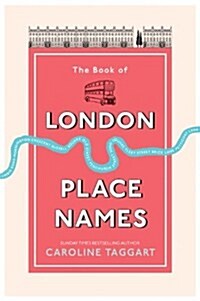 The Book of London Place Names (Hardcover)