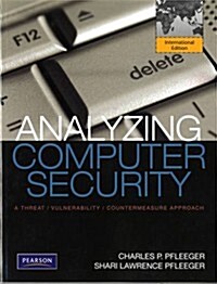 Analyzing Computer Security (Paperback)