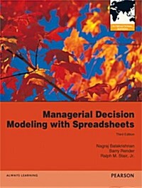 Managerial Decision Modeling with Spreadsheets (Paperback)