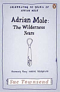 Adrian Mole: The Wilderness Years (Paperback)