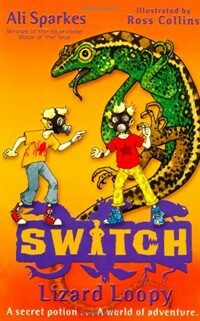 S.W.I.T.C.H 7: Lizard Loopy (Paperback)