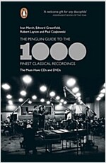 The Penguin Guide to the 1000 Finest Classical Recordings : The Must-Have CDs and DVDs (Paperback)